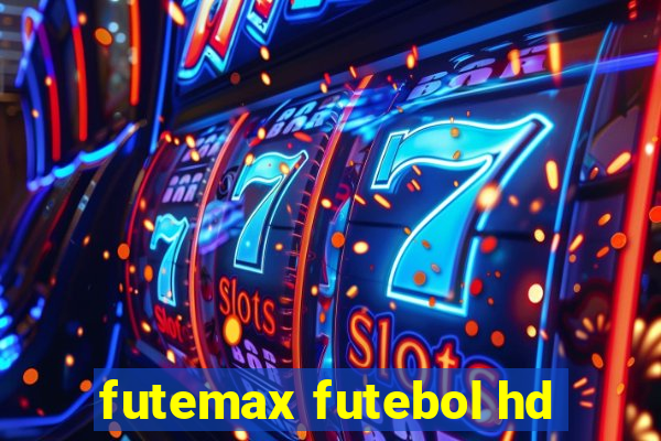 futemax futebol hd